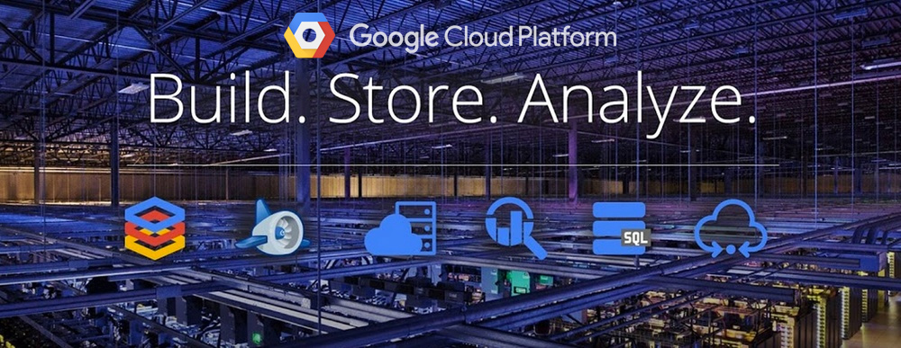 Google Cloud Platform, Build. Store. Analyze. Google Cloud Platform, Build. Store. Analyze.
